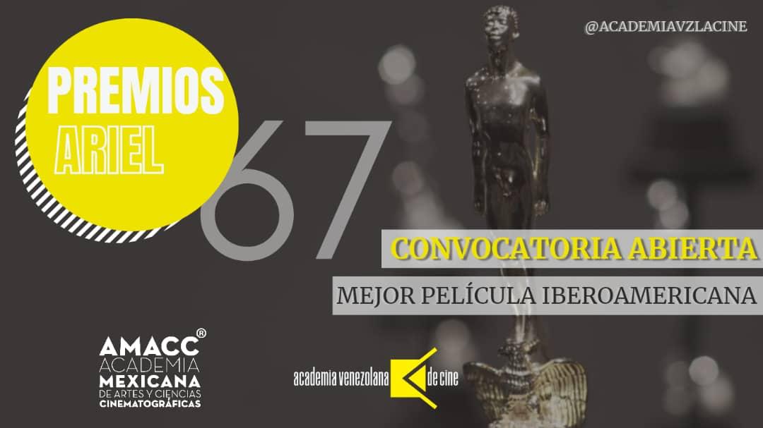 Convocatoria número 67 de los premios ARIEL de la Academia Mexicana de Artes y Ciencias Cinematográficas.